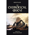The Chimerical Quest