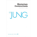Collected Works of C. G. Jung, Volume 14: Mysterium Coniunctionis