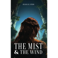 The Mist and the Wind