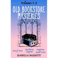 The Old Bookstore Mysteries: Volumes 1-3