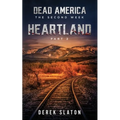 Dead America: Heartland - Pt. 2