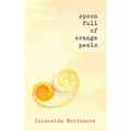 Spoon Full of Orange Peels