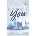 Hooked By You: Best Friend's Sister Sports Romance