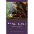 Sanctuary: A Meditation on Home, Homelessness, and Belonging