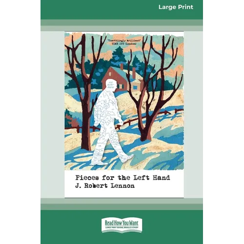 Pieces for the Left Hand: 100 Anecdotes [LP 16 Pt Edition]