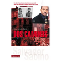 DOS Caminos: Un Impactante Testimonio de la Gracia de Dios