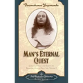 Man's Eternal Quest