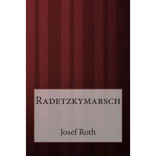 Radetzkymarsch