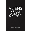 Aliens on Earth