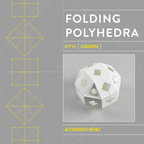 Folding Polyhedra Kit 1: Squares