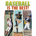 Baseball Is the Best!