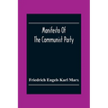 Manifesto Of The Communist Party
