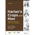 Harlan's Crops and Man: People, Plants and Their Domestication