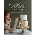 Magnolia Kitchen Design: A Journey of Sweet Inspiration