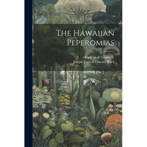 The Hawaiian Peperomias