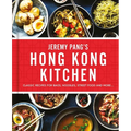 Jeremy Pang's Hong Kong Kitchen: Classic Recipes for Baos, Noodles, Street Food and More...