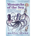 Monarchs of the Sea: The Extraordinary 500-Million-Year History of Cephalopods