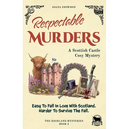 Respectable Murders: A Scottish Castle Cosy Mystery