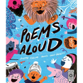 Poems Aloud: Poems Are for Reading Out Loud!