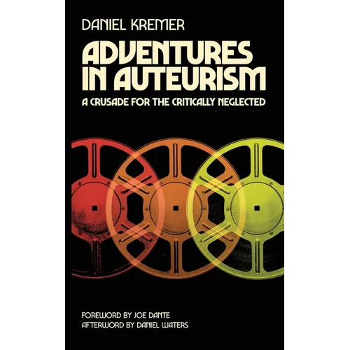 Adventures in Auteurism