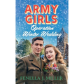 Army Girls: Operation Winter Wedding