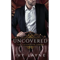 Uncovered