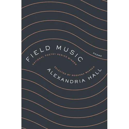 Field Music: Poems