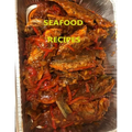 Seafood Recipes: 29 different recipes, Crab, Soft shell crabs, Oysters, Clam, Shrimp, Caribbean Sweet Heat Fish