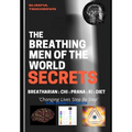 The Breathing Men of the World - SECRETS
