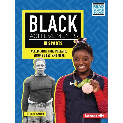 Black Achievements in Sports: Celebrating Fritz Pollard, Simone Biles, and More