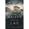 La Maison sur le lac