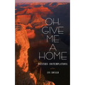 Oh, Give Me a Home, Volume 16: Western Contemplations
