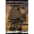 Los conquistadores de Filipinas