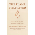 The Flame That Lived