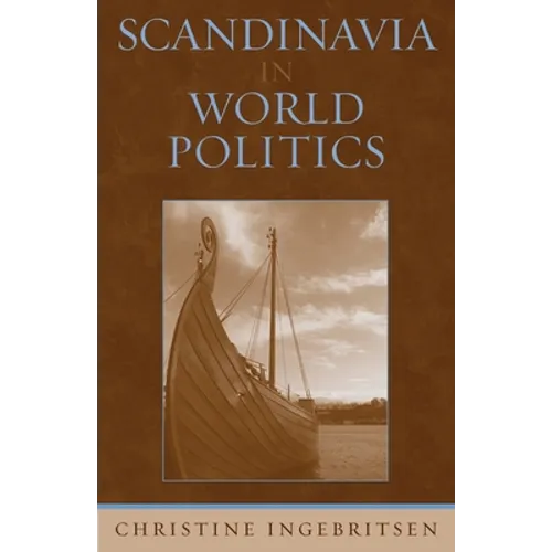 Scandinavia in World Politics