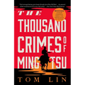 The Thousand Crimes of Ming Tsu