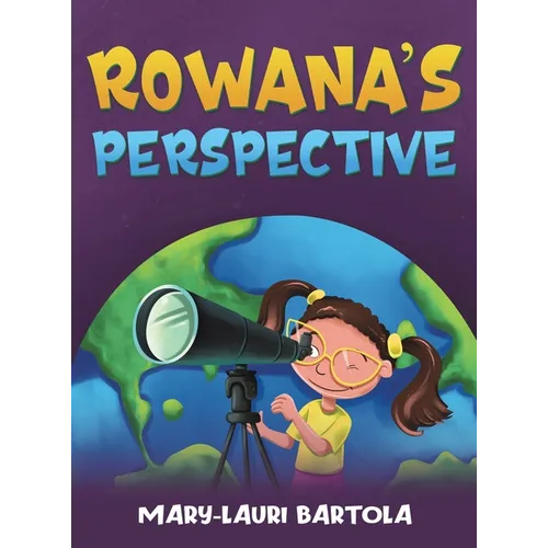 Rowana's Perspective