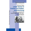 Leben lernen in Freiheit und Selbstverantwortung