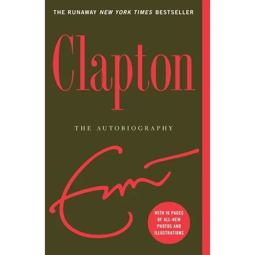 Clapton: The Autobiography
