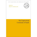 The Unperceived Continuity of Isaiah