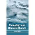 Phenology and Climate Change