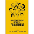 Non-Constituency Members of Parliament: What's Next for the Scheme?