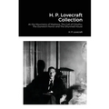 H. P. Lovecraft Collection: At the Mountains of Madness, The Call of Cthulhu, The Dunwich Horror and The Shunned House