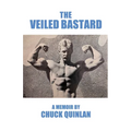 The Veiled Bastard