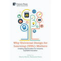 Why Universal Design for Learning (UDL) Matters: Creating opportunities for inclusive, equitable education