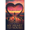 From God's Heart to My Heart to Yours: Thoughts to Ponder