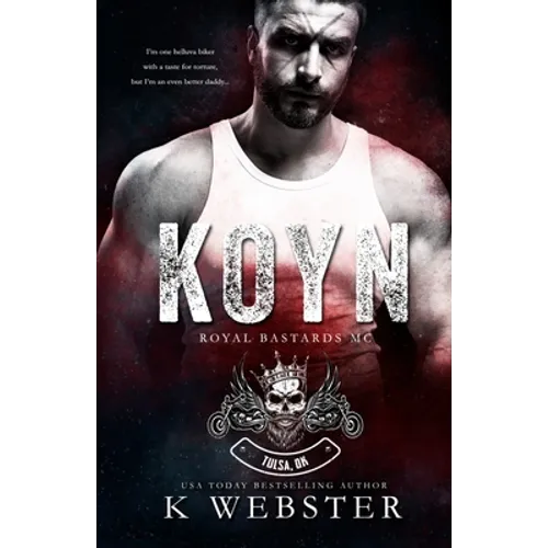 Koyn (Royal Bastards MC)