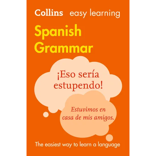 Easy Learning Spanish Grammar: Trusted Support for Learning