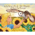 Odelia's Wings: A Barn Owl Promise