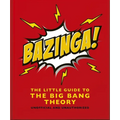 Bazinga!: The Little Guide to the Big Bang Theory